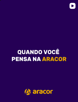 Post do Instagram da Aracor: Quando você pensa na Aracor